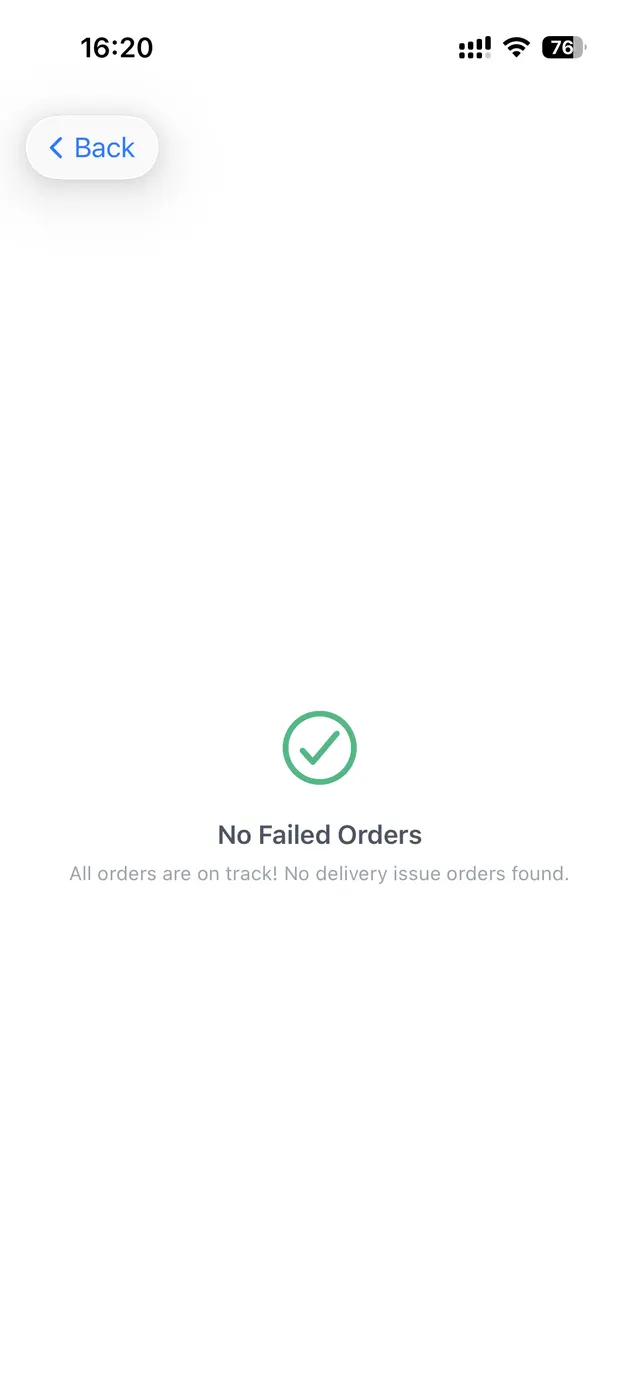 No failed orders screen